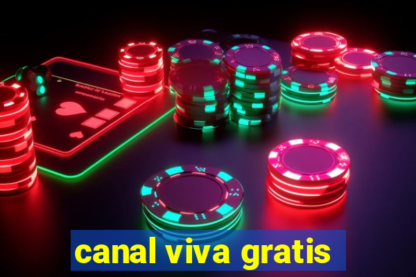 canal viva gratis